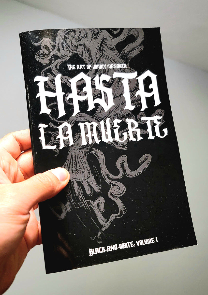 Hasta La Muerte - Art Zine – jimmyjamboombam
