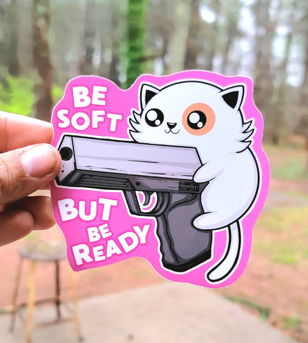 Be Soft - Sticker