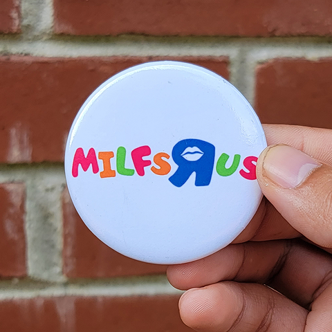 Milfs R us - Button