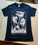 No Rest for the Wicked  T-Shirt